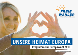 Deckblatt Wahlprogramm der Freien Wähler mit dem Satz "Unsere Heimat Europa"