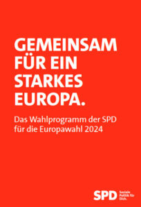 Deckblatt Wahlprogramm der SPD mit dem Satz 